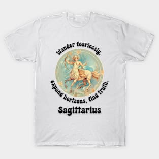 Wander fearlessly Sagittarius T-Shirt T-Shirt